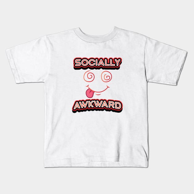 SOCIALLY AWKWARD || FUNNY QUOTES Kids T-Shirt by STUDIOVO